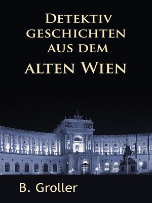 cover image of Detektivgeschichten aus dem alten Wien
